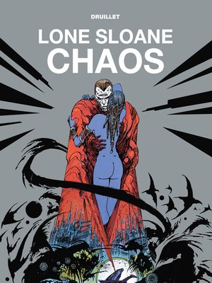 cover image of Lone Sloane: Chaos